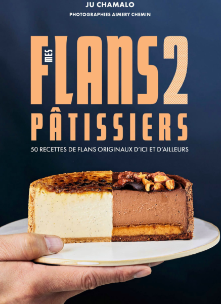 JU CHAMALO - FLANS2 PATISSIERS